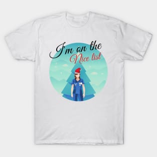 I'm on Santa's nice list - funny festive Nurse design with nurse in scrubs and Santa hat in front of a Christmas tree T-Shirt